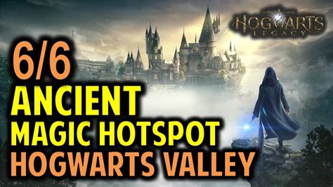 Magic hotspos hogwarts legacy